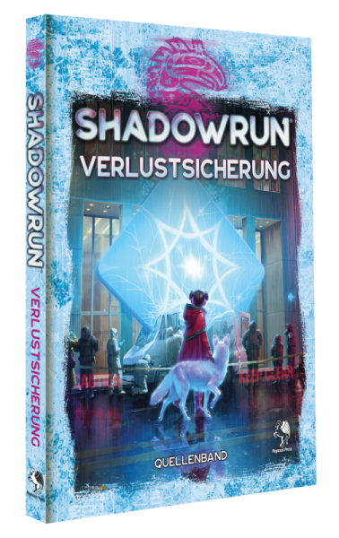 Shadowrun: Verlustsicherung (Hardcover)