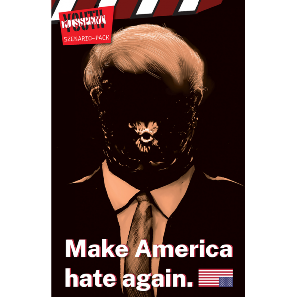 Misspent Youth - Make America Hate Again