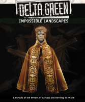 Delta Green Impossible Landscapes ENGLISCH