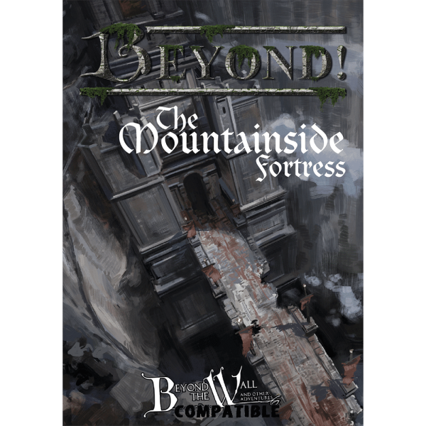 Beyond! The Mountainside Fortress – Ein Beyond the Wall Zine