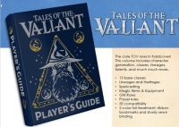 Tales of the Valiant: Players Guide (Limited Edition)...