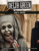 Delta Green: Gods Teeth ENGLISCH