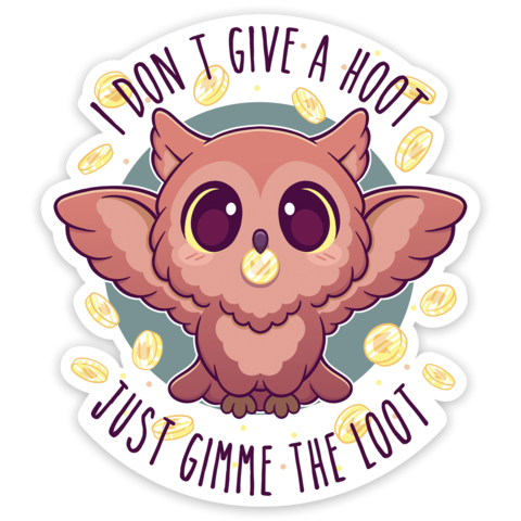 Gimme Loot Sticker
