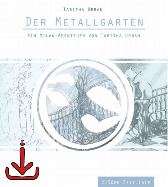 Milan PDF - Der Metallgarten“ (2150er Zeitlinie)